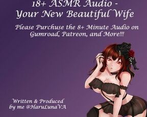 18+ ASMR Audio - Your New Beautiful Wife