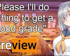 Sexy student will do "Anything" to raise her grade! ASMR JOI PREVIEW