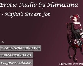 Kafka's BreastJob - Erotic Audio by HaruLuna (Twitter - @HaruLunaVO)