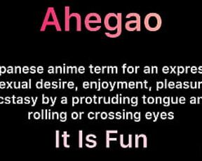 Ahegao for beginners