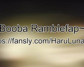 Booba Ramblefap Video~ (Full Video On Fansly)